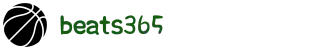 beats365(中国区)-唯一官方网站